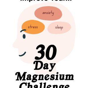 30-Day Magnesium Kit Challenge